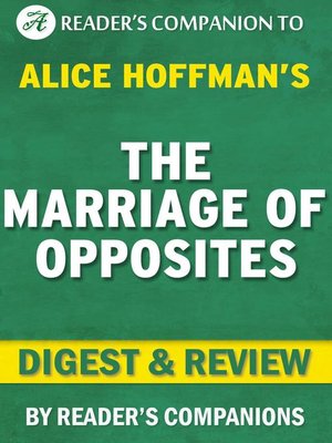 cover image of The Marriage of Opposites by Alice Hoffman | Digest & Review